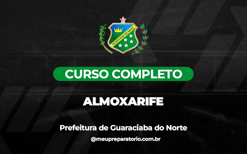 Almoxarife - Guaraciaba do Norte (CE)