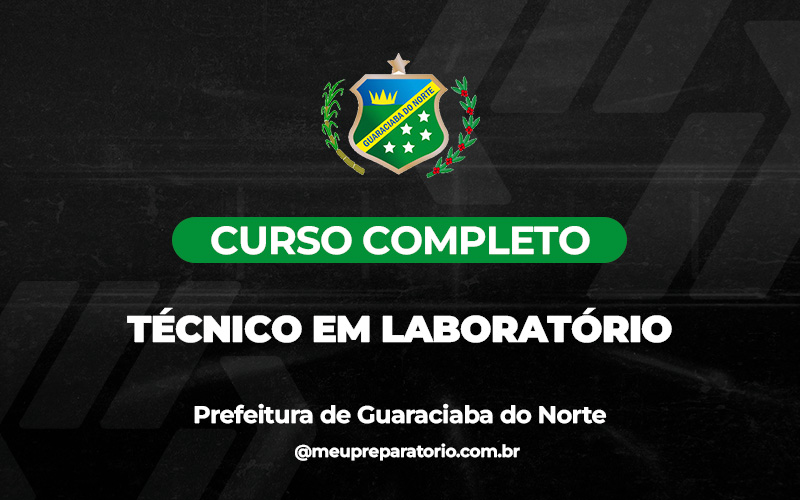 Técnico Em Laboratório - Guaraciaba do Norte (CE)