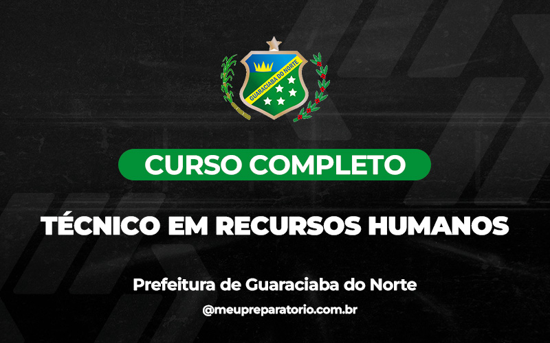 Técnico Em Recursos Humanos - Guaraciaba do Norte (CE)