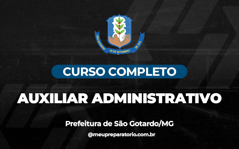 Auxiliar Administrativo - São Gotardo (MG)