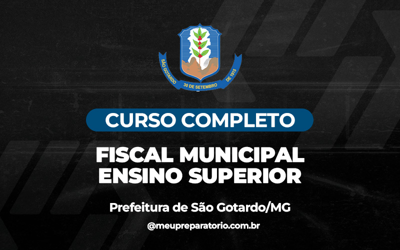 Fiscal Municipal - Ensino Superior - São Gotardo (MG)