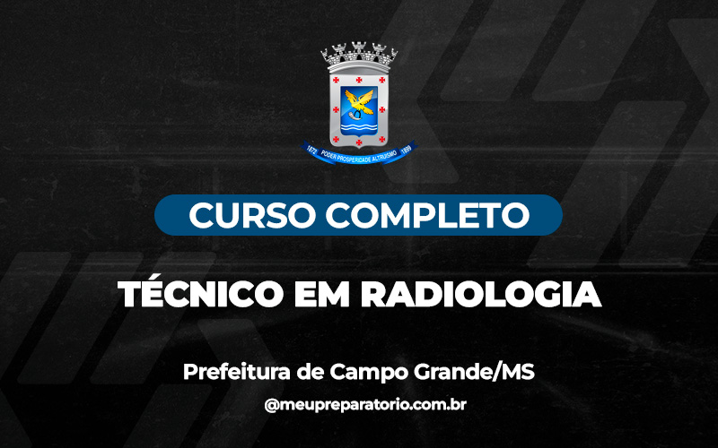 Técnico em Radiologia - Campo Grande (MS)