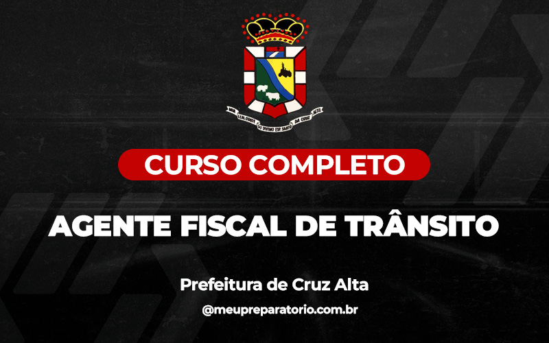 Agente Fiscal de Trânsito  - Cruz Alta (RS) 