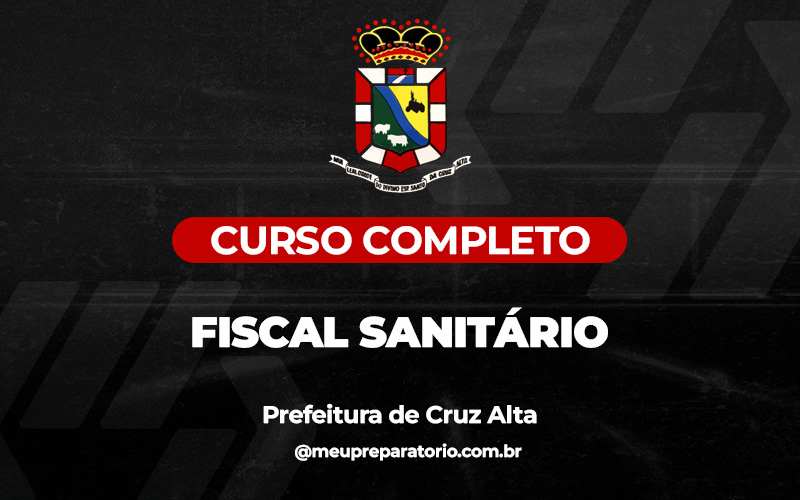 Fiscal Sanitário - Cruz Alta (RS) 