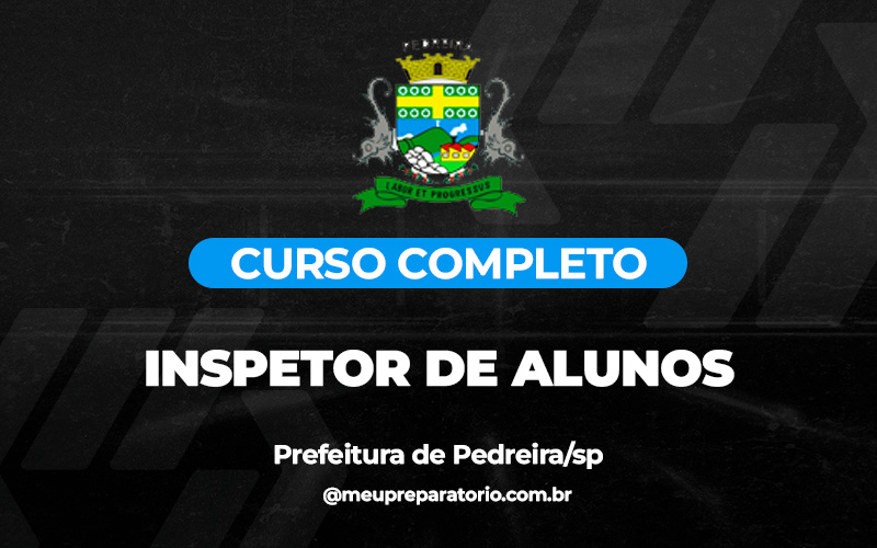 Inspetor de Alunos - Pedreira (SP)