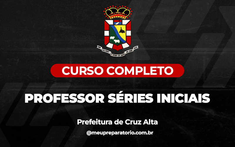 Professor Séries Iniciais  - Cruz Alta (RS) 