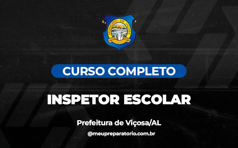 Inspetor Escolar - Viçosa (AL)