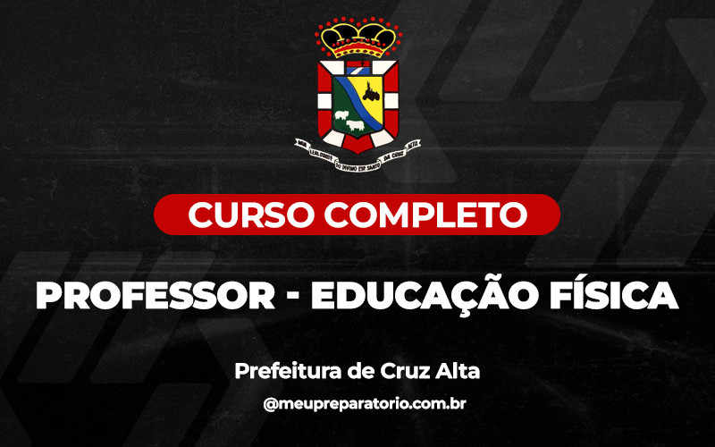 Professor - Educação Física - Cruz Alta (RS) 