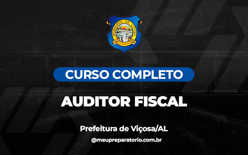 Auditor Fiscal - Viçosa (AL)