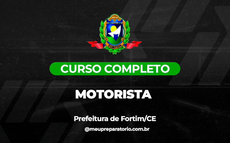 Motorista - Fortim (CE)