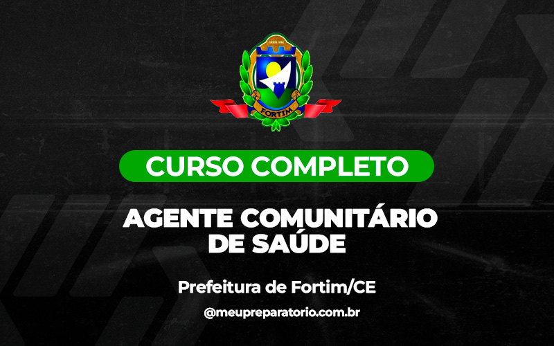 Agente Comunitário de Saúde - Fortim (CE)