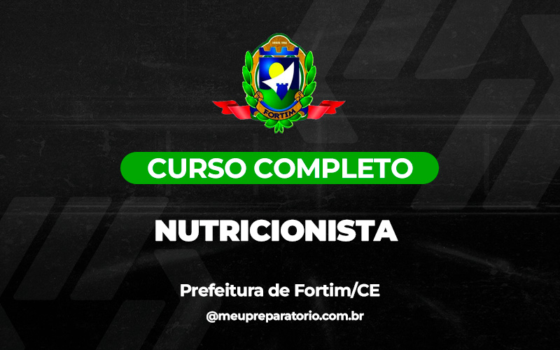 Nutricionista - Fortim (CE)