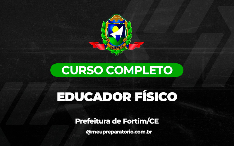 Educador Físico - Fortim (CE)