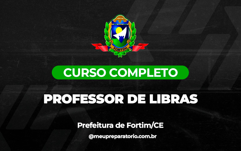 Professor de Libras  - Fortim (CE)