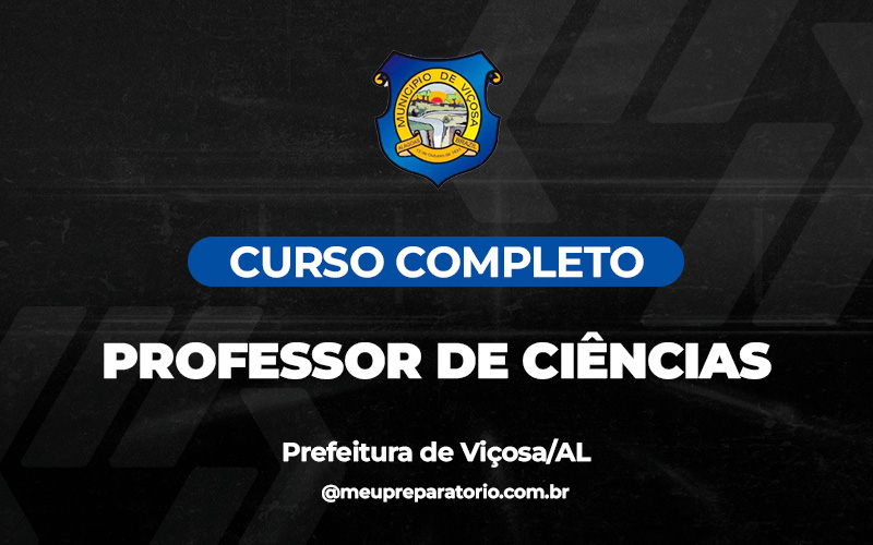 Professor de Ciências - Viçosa (AL)