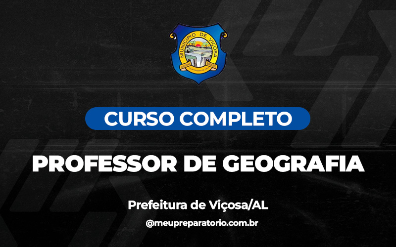 Professor de Geografia - Viçosa (AL)