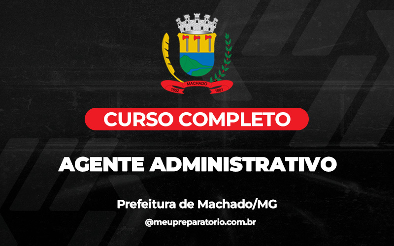 Agente Administrativo - Machado (MG)