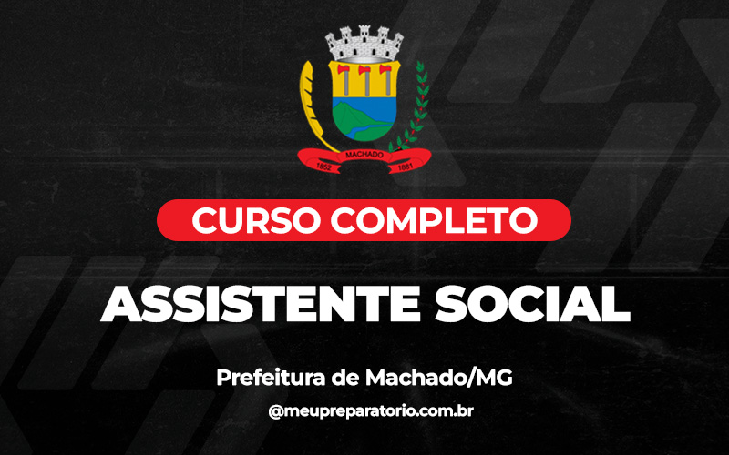 Assistente Social  - Machado (MG)