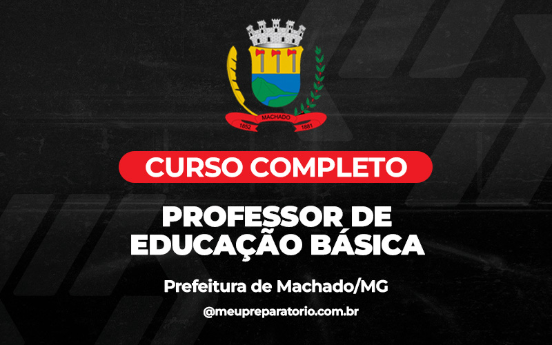 Professor de Educação Básica - Machado (MG)