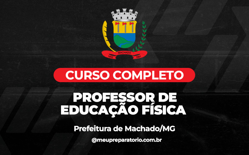 Professor de Educação Física - Machado (MG)