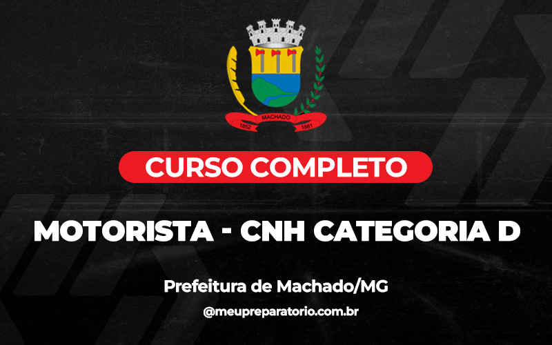  Motorista - CNH Categoria D - Machado (MG)