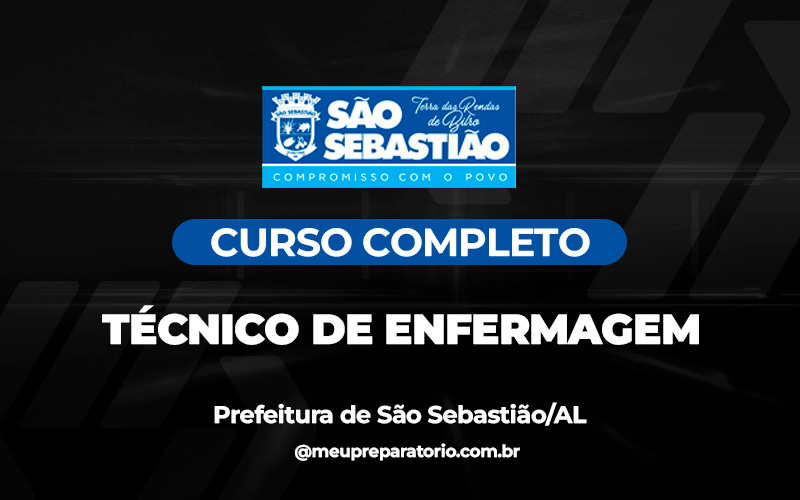 Técnico de Enfermagem - São Sebastião (AL)