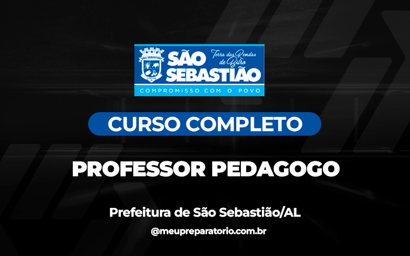 Professor Pedagogo - São Sebastião (AL)