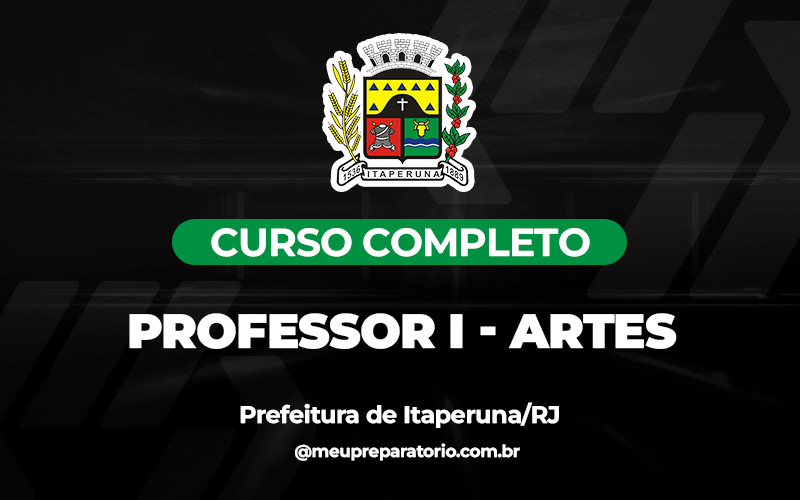 Professor I - Artes - Itaperuna (RJ)