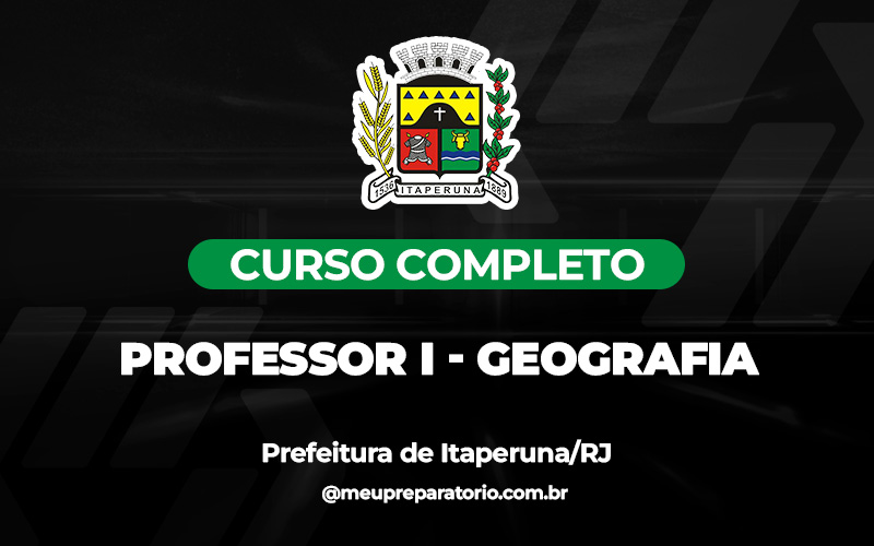 Professor I - Geografia - Itaperuna (RJ)