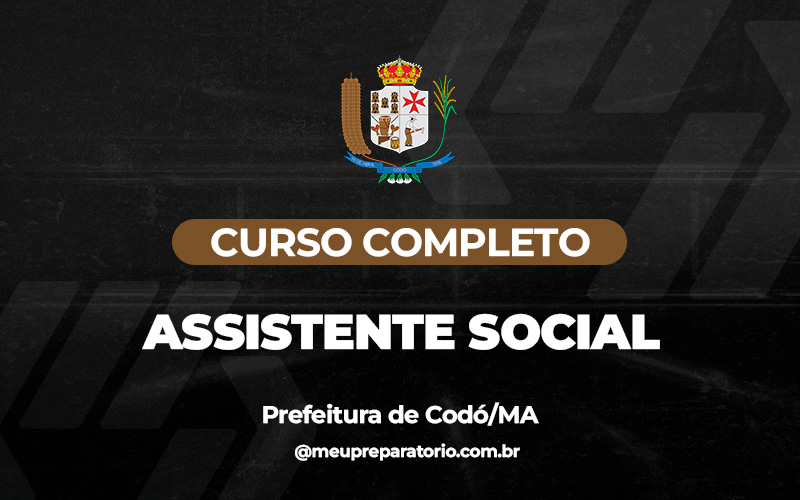 Assistente Social - Codó (MA)