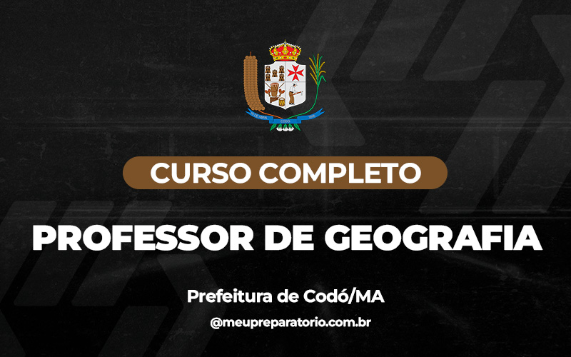 Professor de Geografia - Codó (MA)