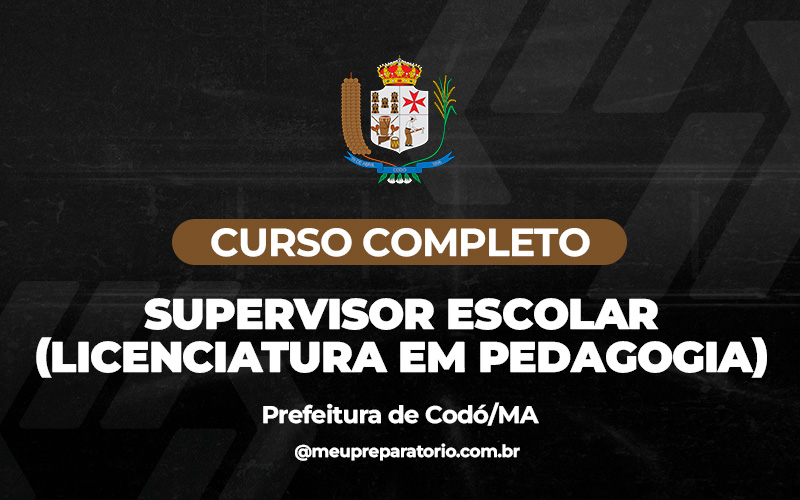 Professor de  Supervisor Escolar (Licenciatura em Pedagogia) - Codó (MA)