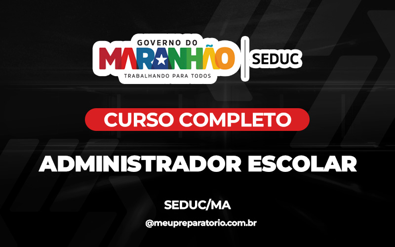 Administrador Escolar - Maranhão - Seduc - (MA)