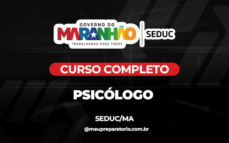 Psicólogo - Maranhão - Seduc - (MA)