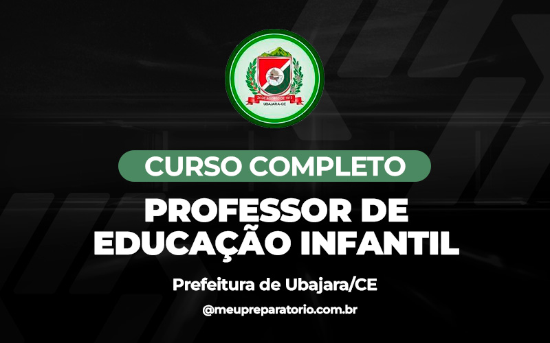 Professor de Educação Básica III- Educação Infantil - Ubajara (CE)