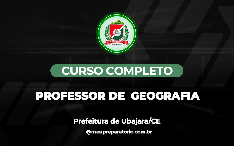 Professor de Educação Básica III- Geografia - Ubajara (CE)