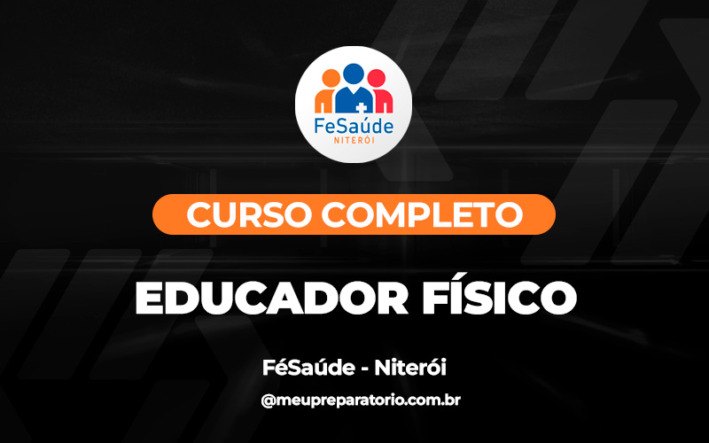 Educador Físico -  Niterói - Saúde (RJ)