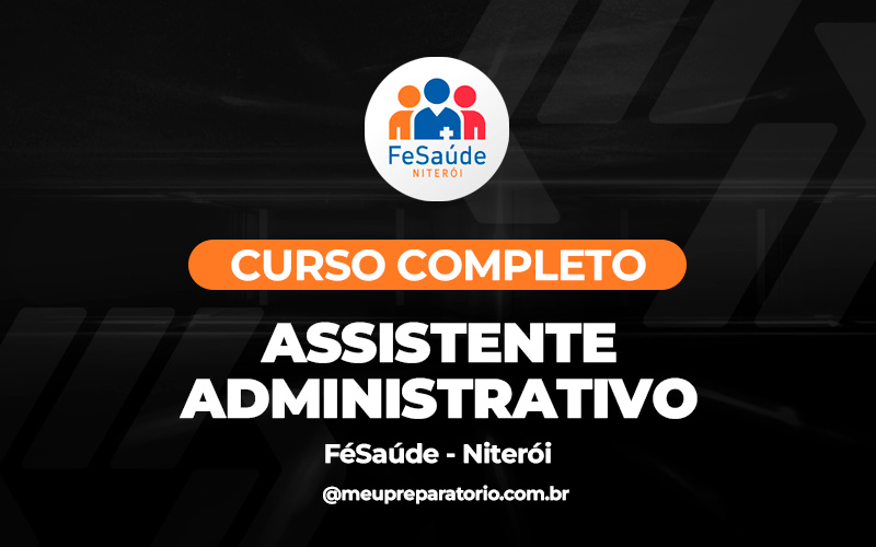 Assistente Administrativo -  Niterói - Saúde (RJ)