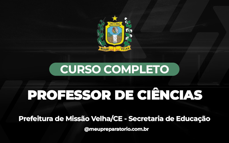 Professor de Ciências (EDUCAÇÃO) - Missão Velha (CE)