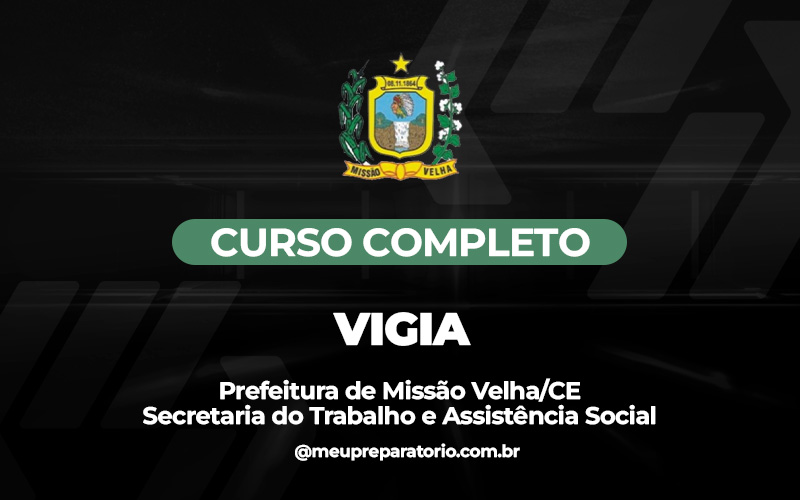 Vigia (ASSISTÊNCIA SOCIAL) - Missão Velha (CE)