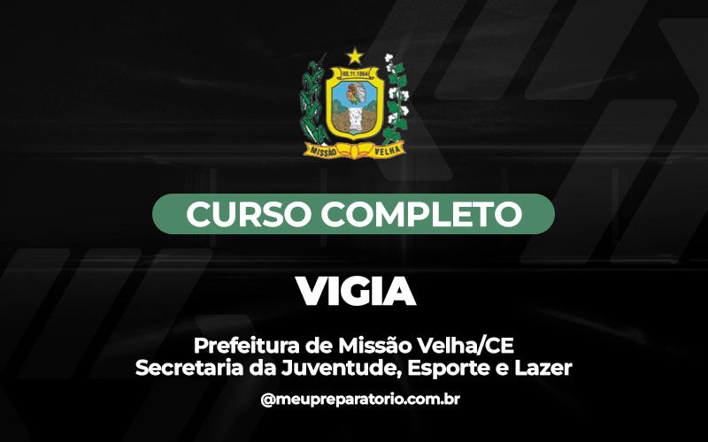 Vigia (ESPORTE) - Missão Velha (CE)