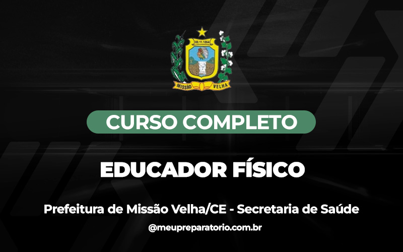 Educador Físico (SAÚDE)  - Missão Velha (CE)