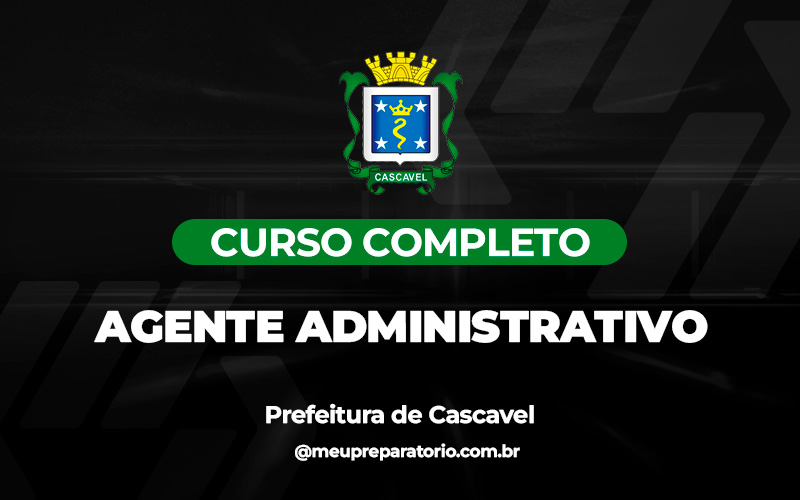 Agente Administrativo - Cascavel (PR)