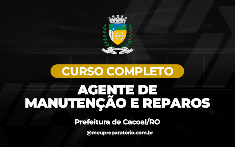  Agente de Manutenção e Reparos - Cacoal (RO)