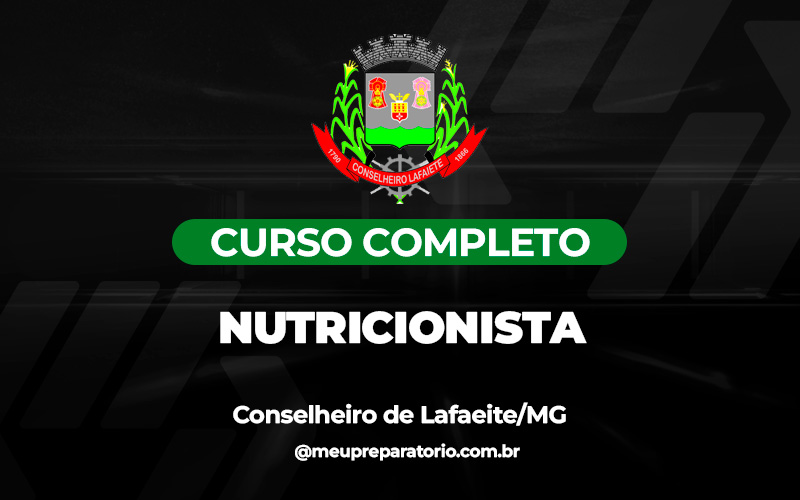 Nutricionista - Conselheiro Lafaiete (MG)