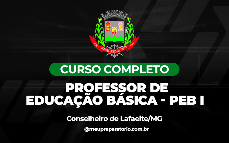 Professor de Educação Básica - PEB I - Conselheiro Lafaiete (MG)