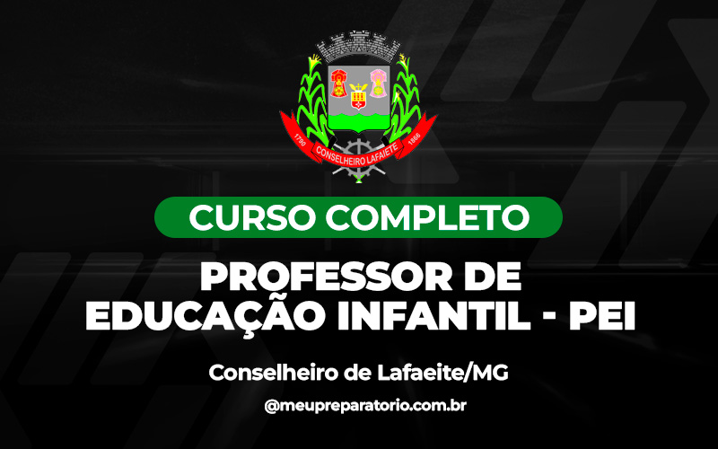 Professor de Educação Infantil - PEI - Conselheiro Lafaiete (MG)