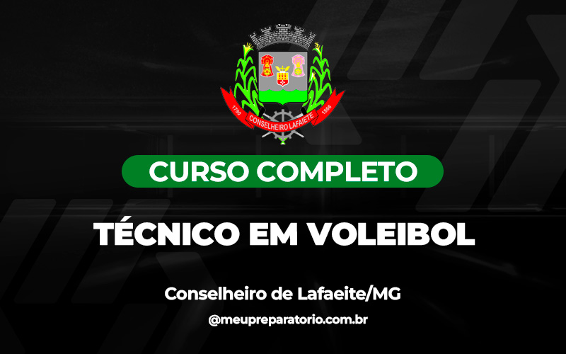 Técnico em Voleibol - Conselheiro Lafaiete (MG)