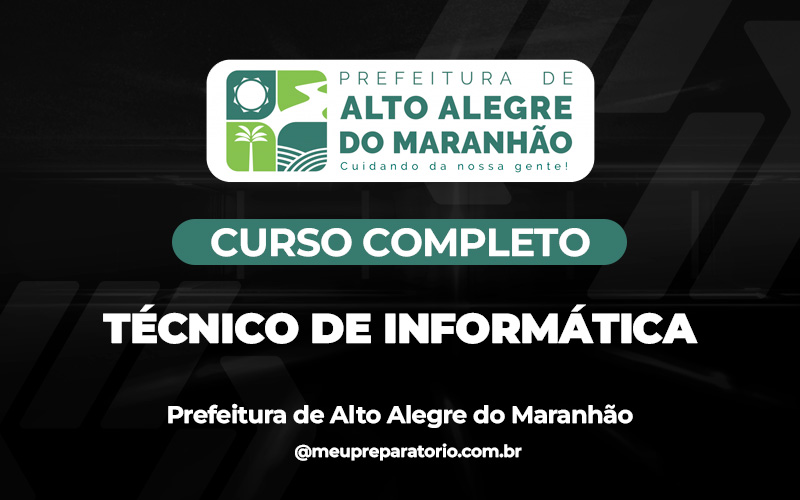 Técnico De Informática - Alto Alegre do Maranhão (MA)