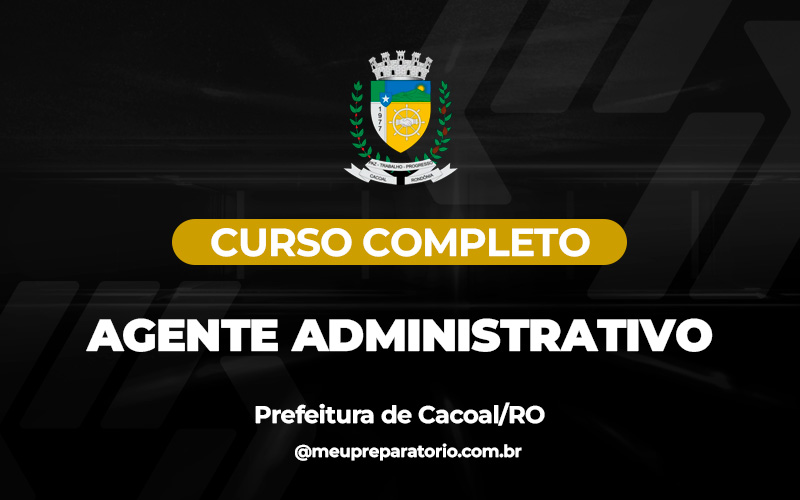 Agente Administrativo -CACOAL (RO)